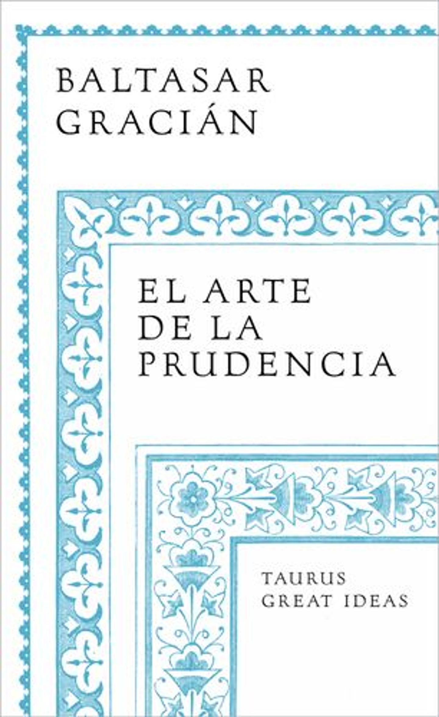 El Arte De La Prudencia 1