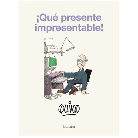 Que Presente Impresentable