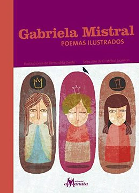 Gabriela Mistral Poemas Ilustrados