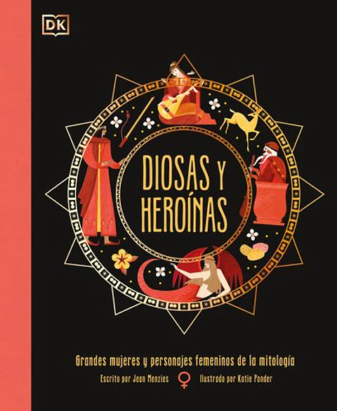 Diosas Y Heroinas