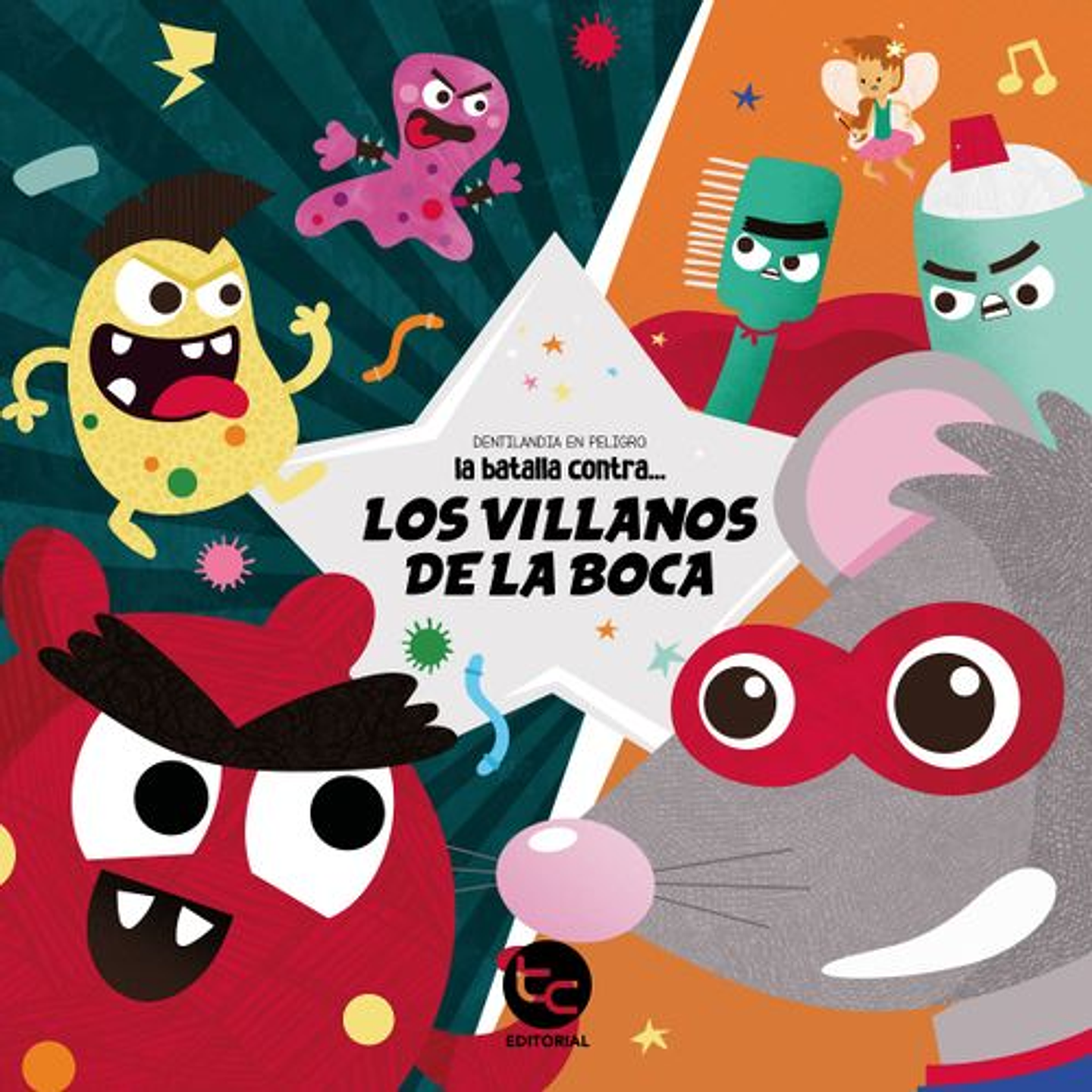 Dentilandia En Peligro: La Batalla Contra Los Villanos De La Boca 1