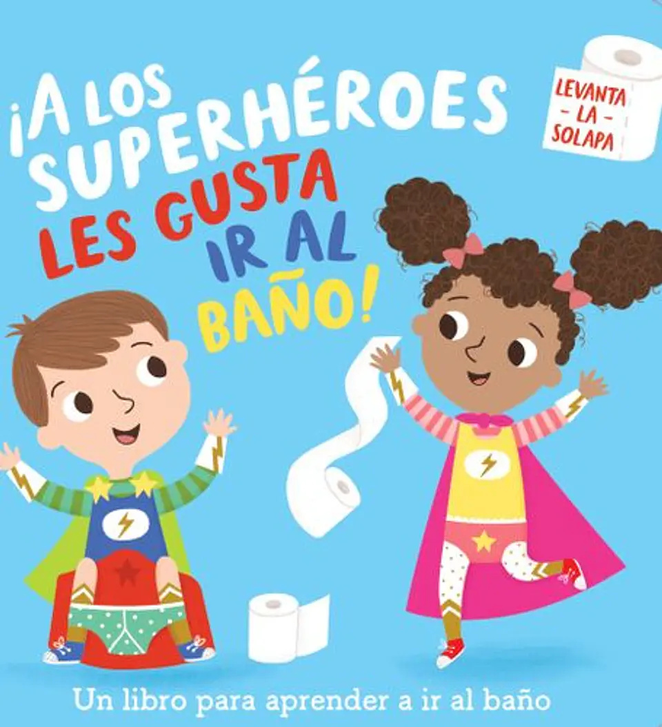 A Los Superheroes Les Gusta Ir Al Baño  1