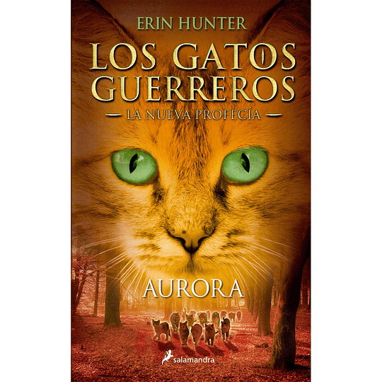 Los Gatos Guerreros La Nueva Profecia Aurora