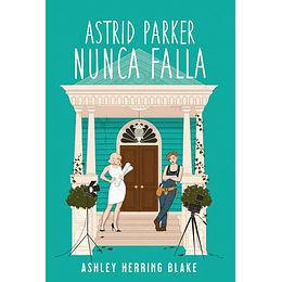 Astrid Parker Nunca Falla 