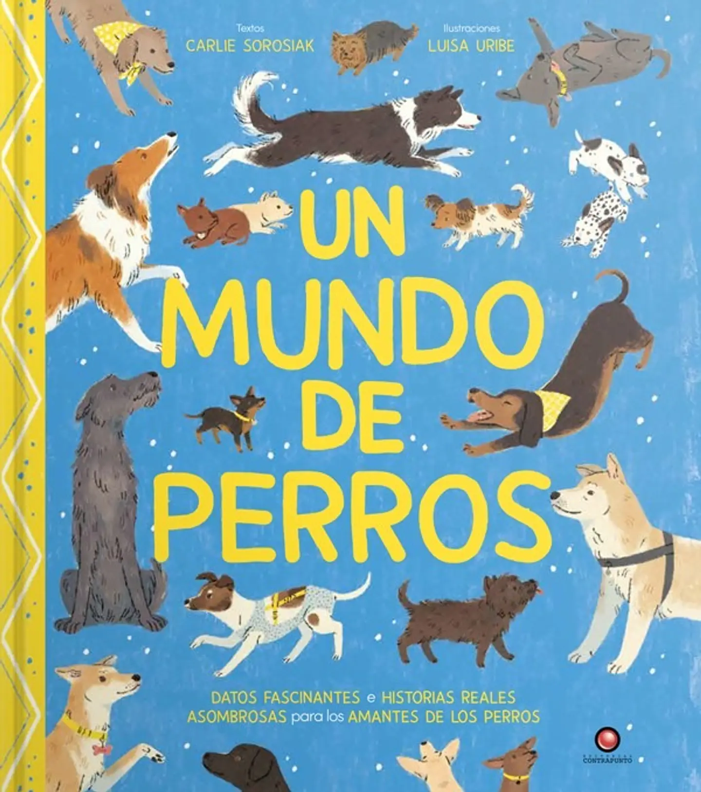 Un Mundo De Perros 1