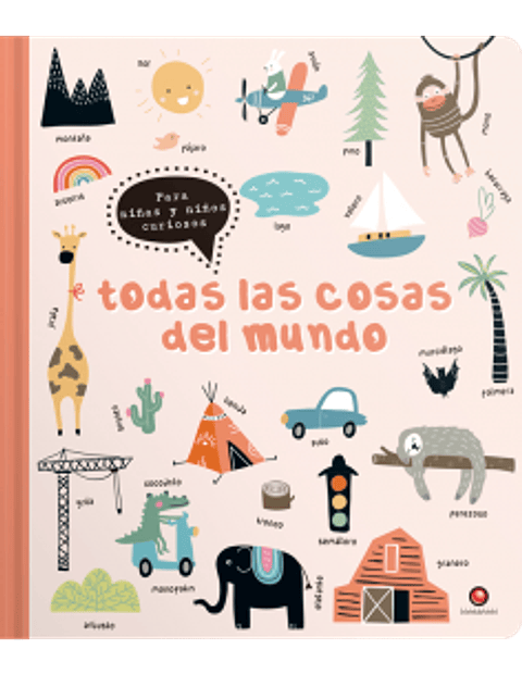 Todas Las Cosas. Del Mundo