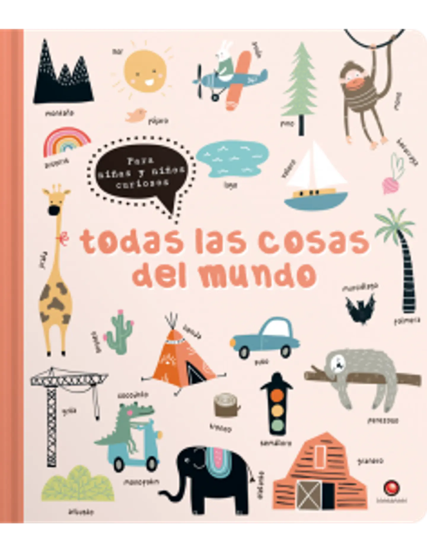 Todas Las Cosas. Del Mundo 1