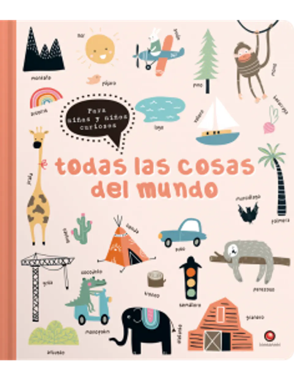 Todas Las Cosas. Del Mundo 1