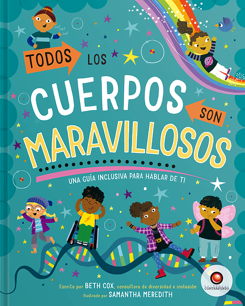 Todos Los Cuerpos Son Maravillosos