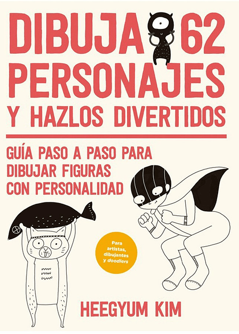 Dibuja 62 Personajes Y Hazlos Divertidos