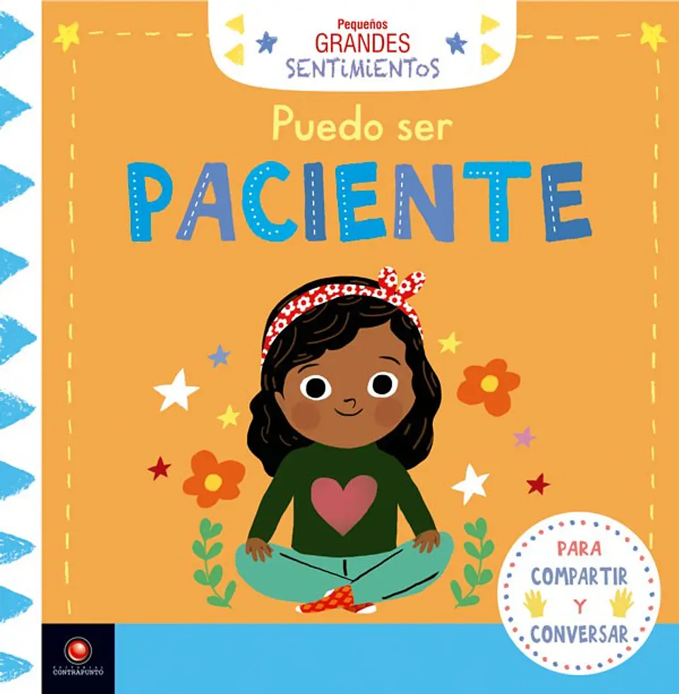 Pequeños Grandes Sentimientos. Puedo Ser Paciente 1