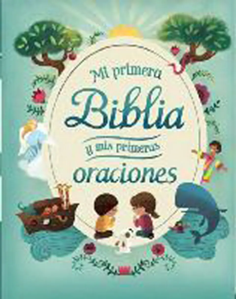 Mi Primera Biblia Y Mis Primeras Oraciones 1