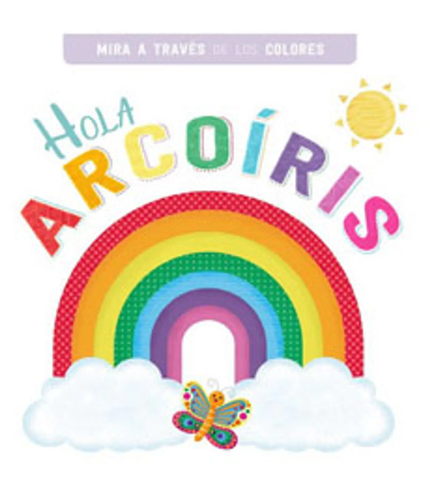 Hola Arcoiris 1