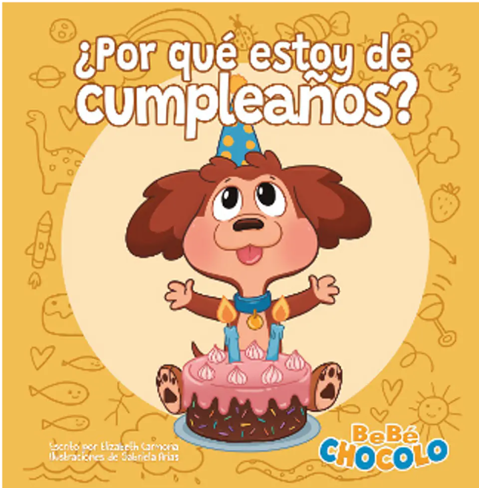 Bebe Chocolo 2 Por Que Estoy De Cumpleaños 1