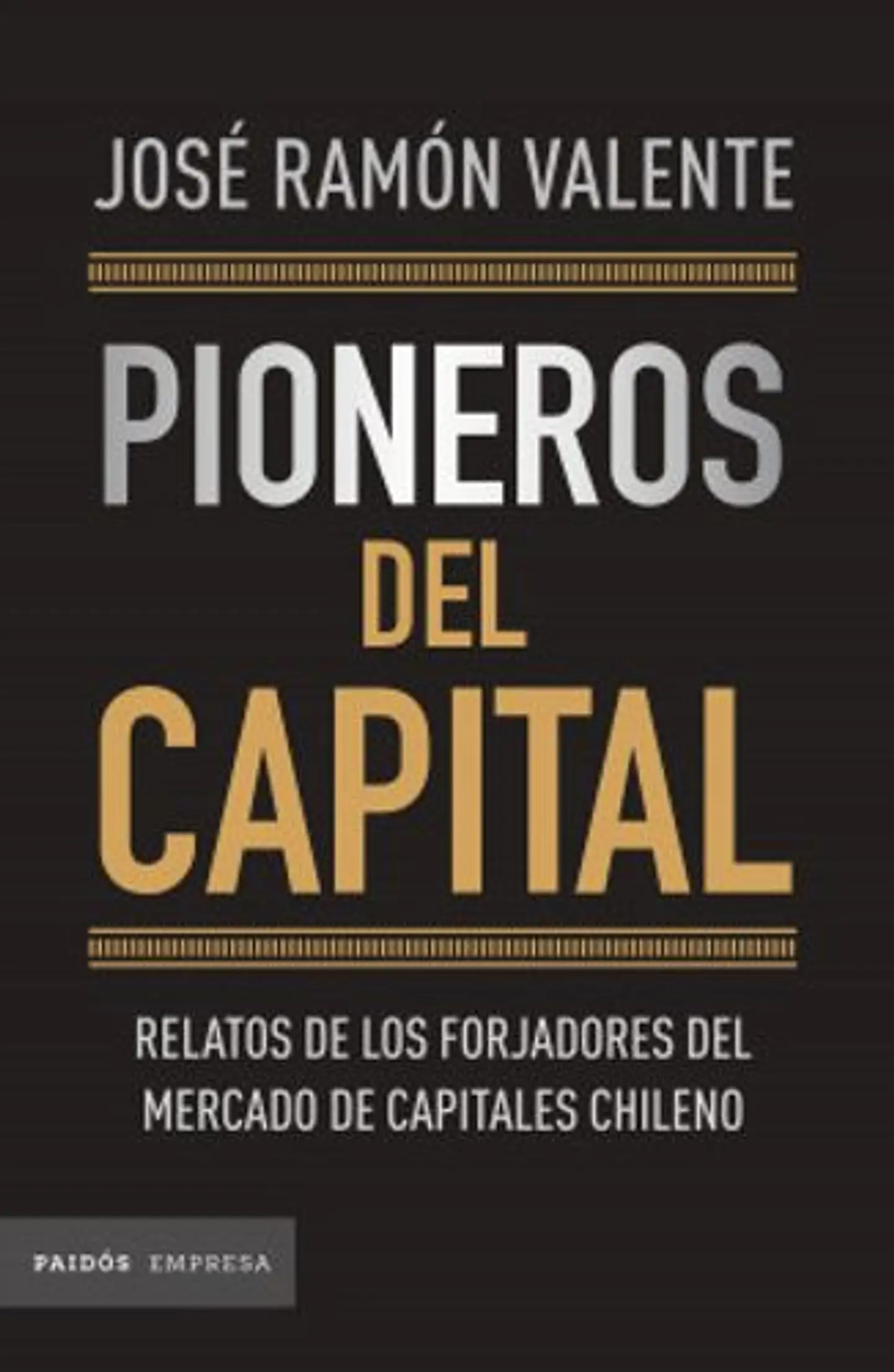 Pioneros Del Capital 1