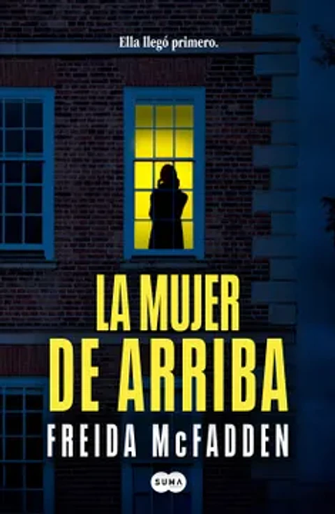 La Mujer De Arriba
