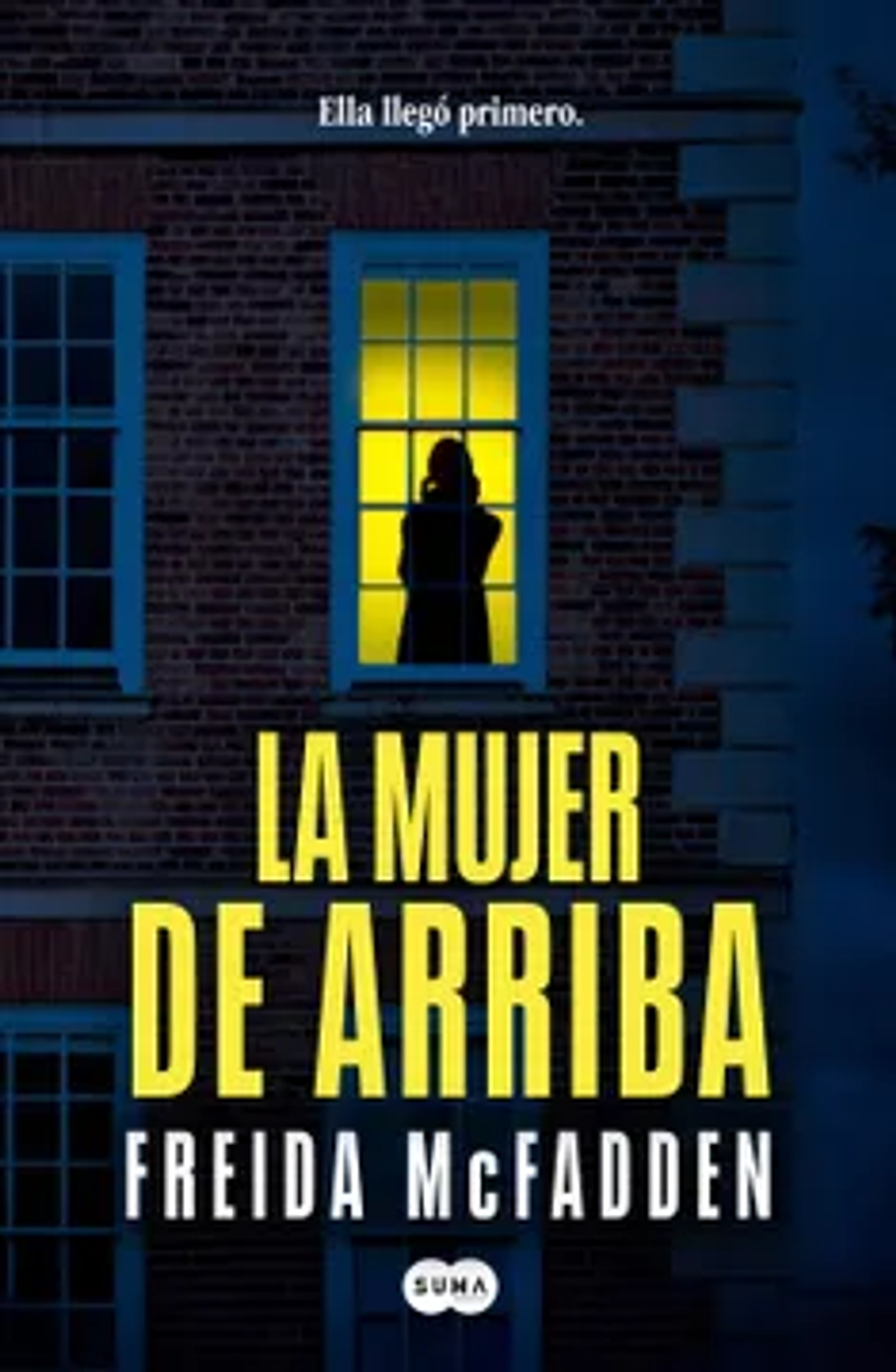 La Mujer De Arriba 1