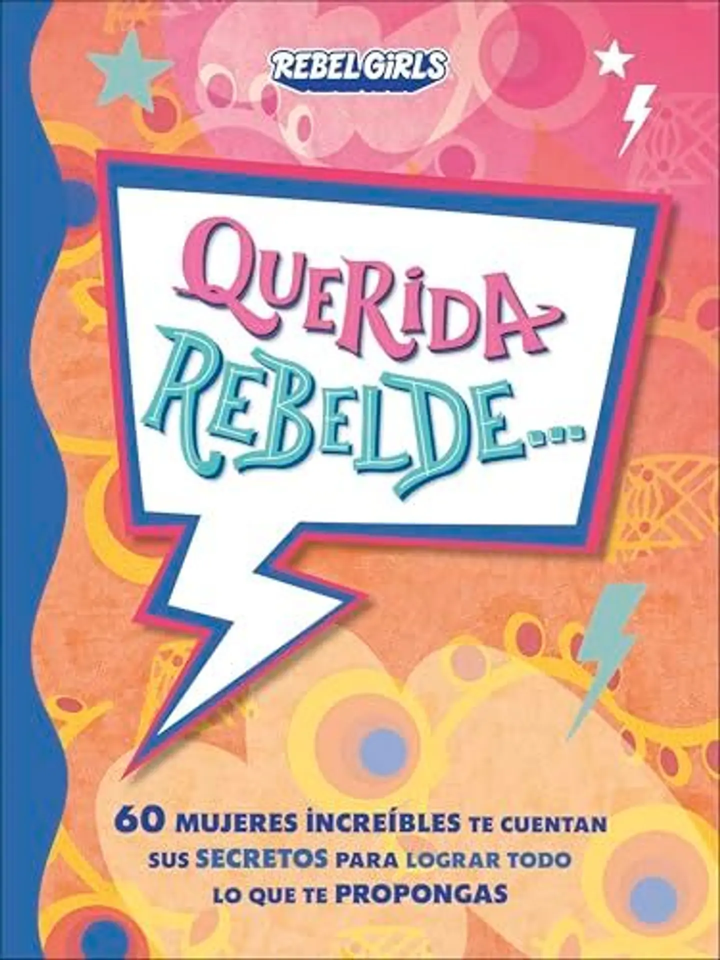 Querida Rebelde 1