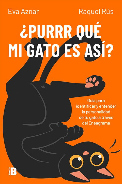 Purrr Que Mi Gato Es Asi Guia Para Identificar Y Entender La Personalidad De Tu Gato A Traves Del Eneagrama