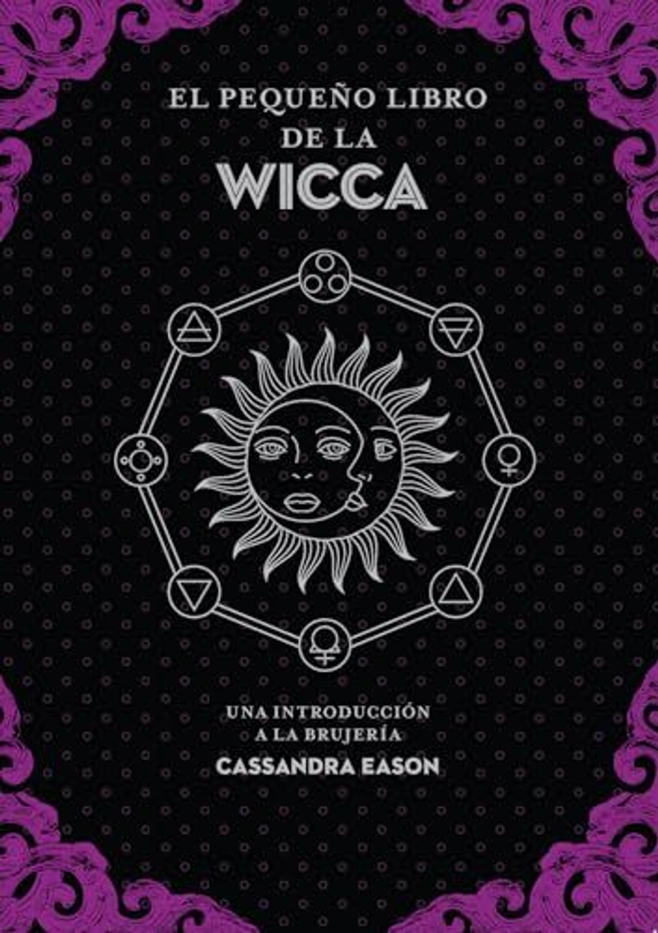 El Pequeno Libro De La Wicca 1