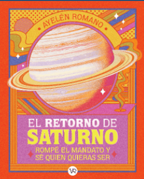 El Retorno De Saturno 