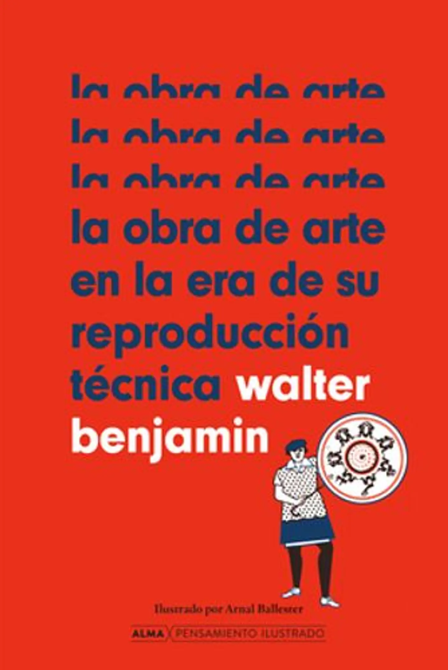 La Obra De Arte En La Era De Su Reproduccion Tecnica  1
