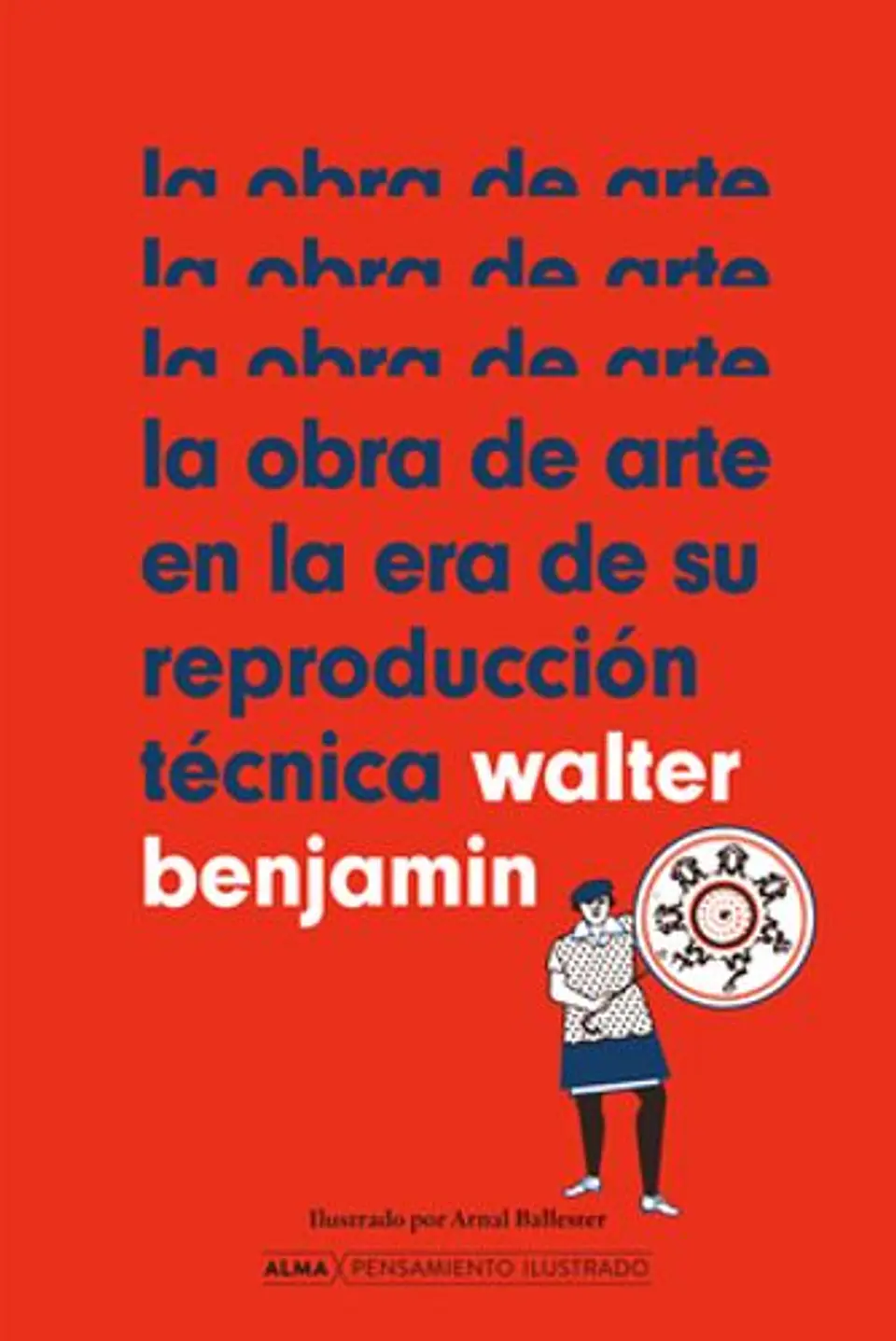 La Obra De Arte En La Era De Su Reproduccion Tecnica  1