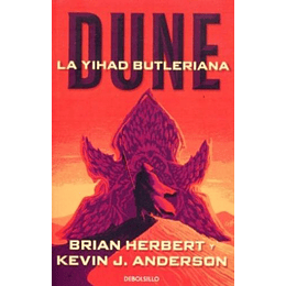 Leyendas De Dune 1. La Yihad Butleriana 