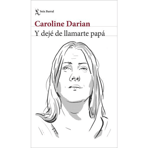 Y Deje De Llamarte Papa