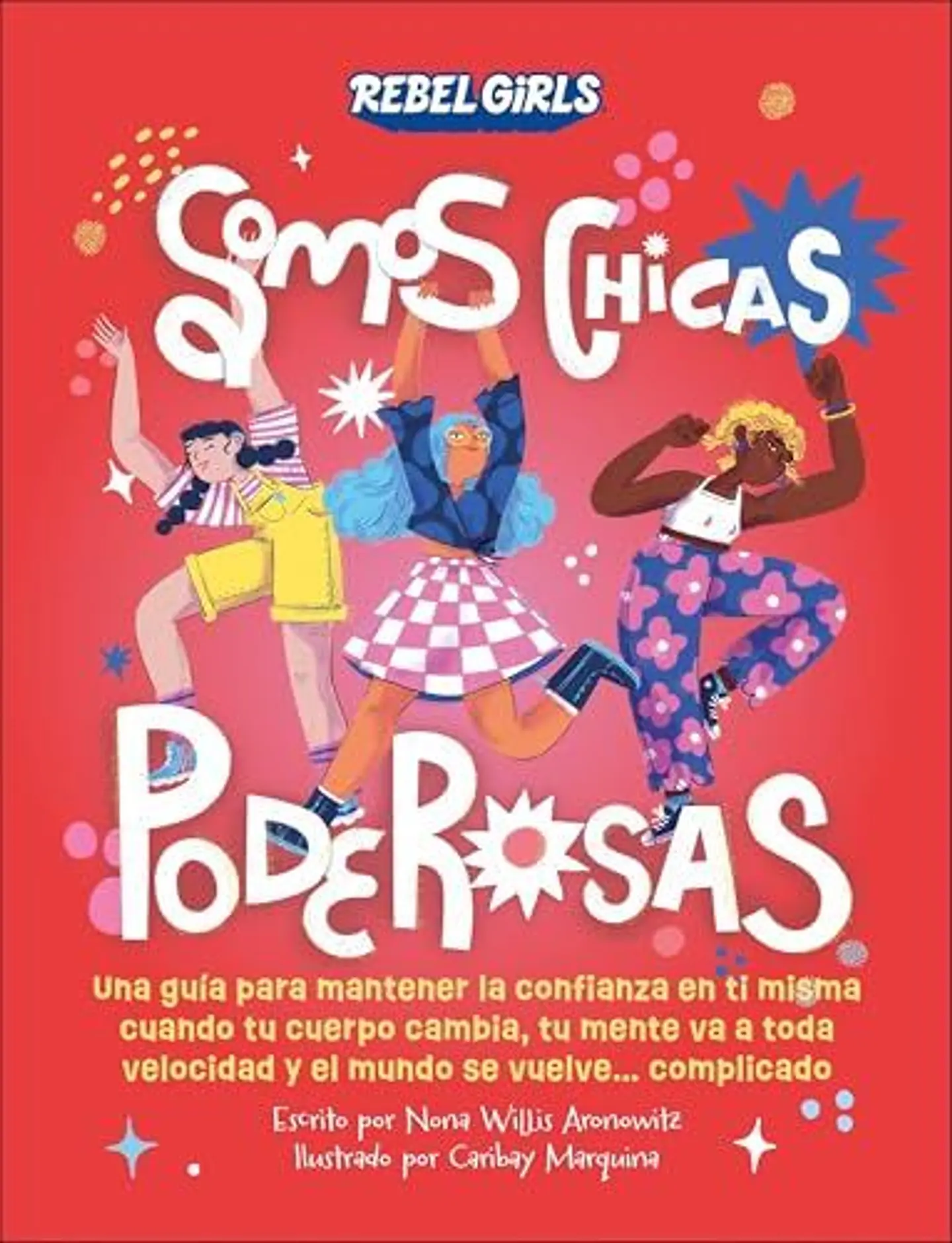 Somos Chicas Poderosas 1