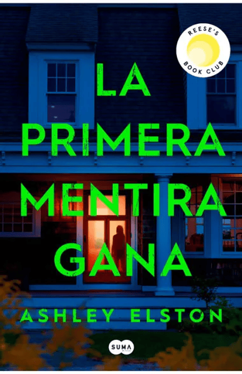 La Primera Mentira Gana