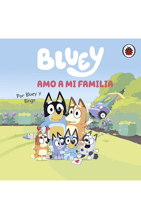 Bluey Amo A Mi Familia