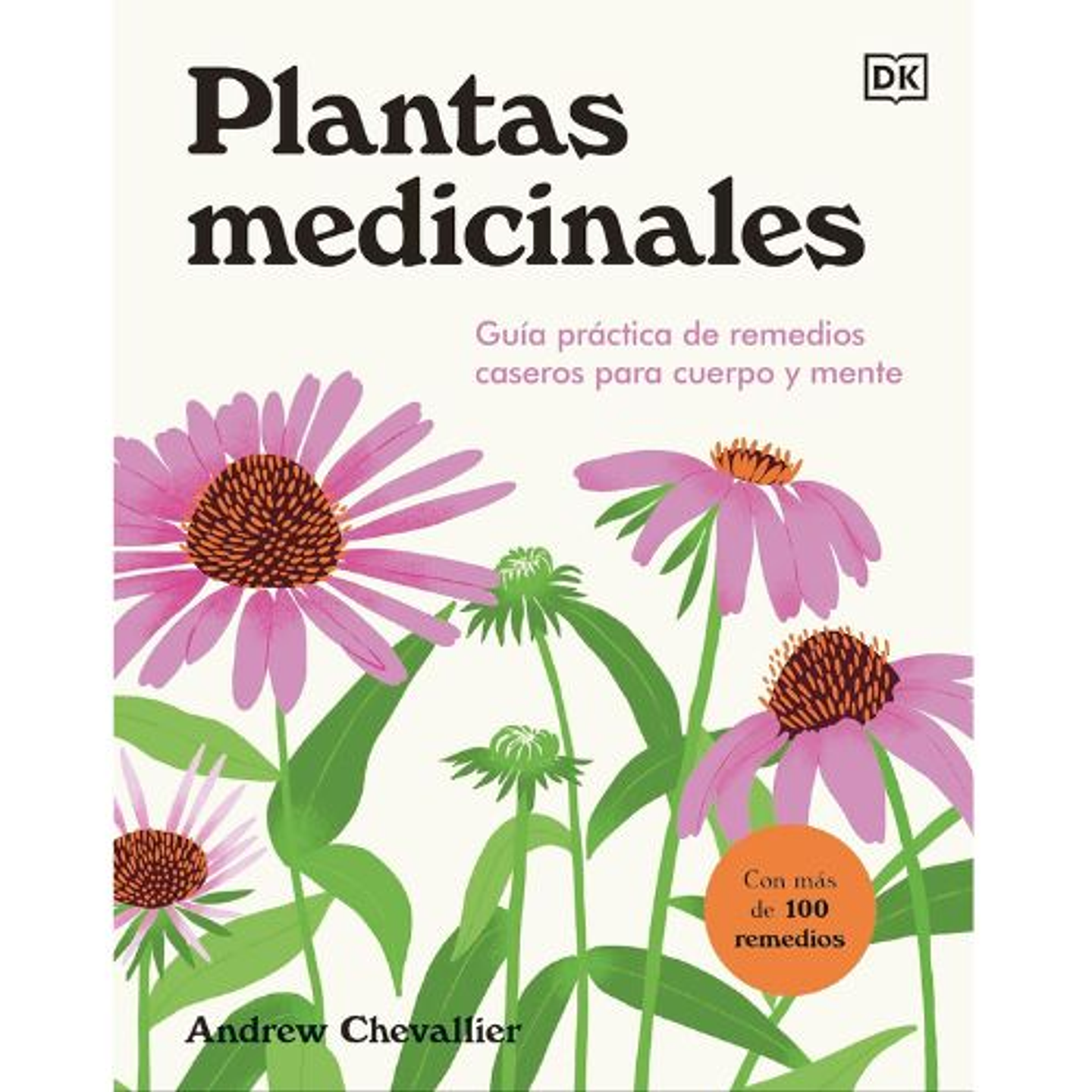 Plantas Medicinales Guia Practica De Remedios Caseros Para Cuerpo Y Mente  	 1