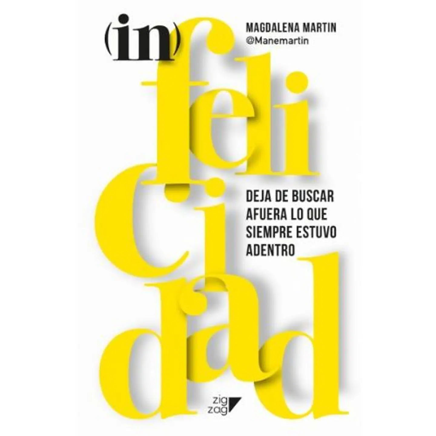 (In) Felicidad  	 1