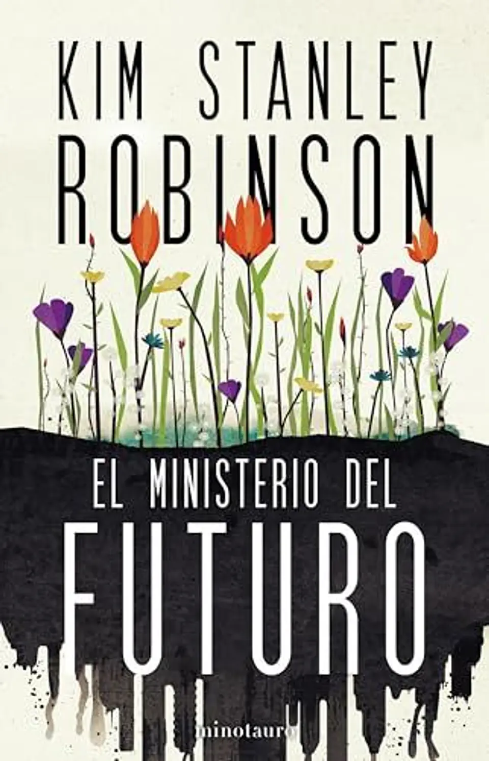 El Ministerio Del Futuro 1