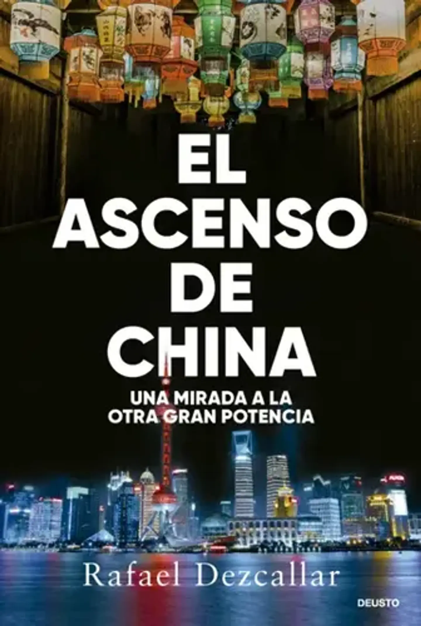 El Ascenso De China  1
