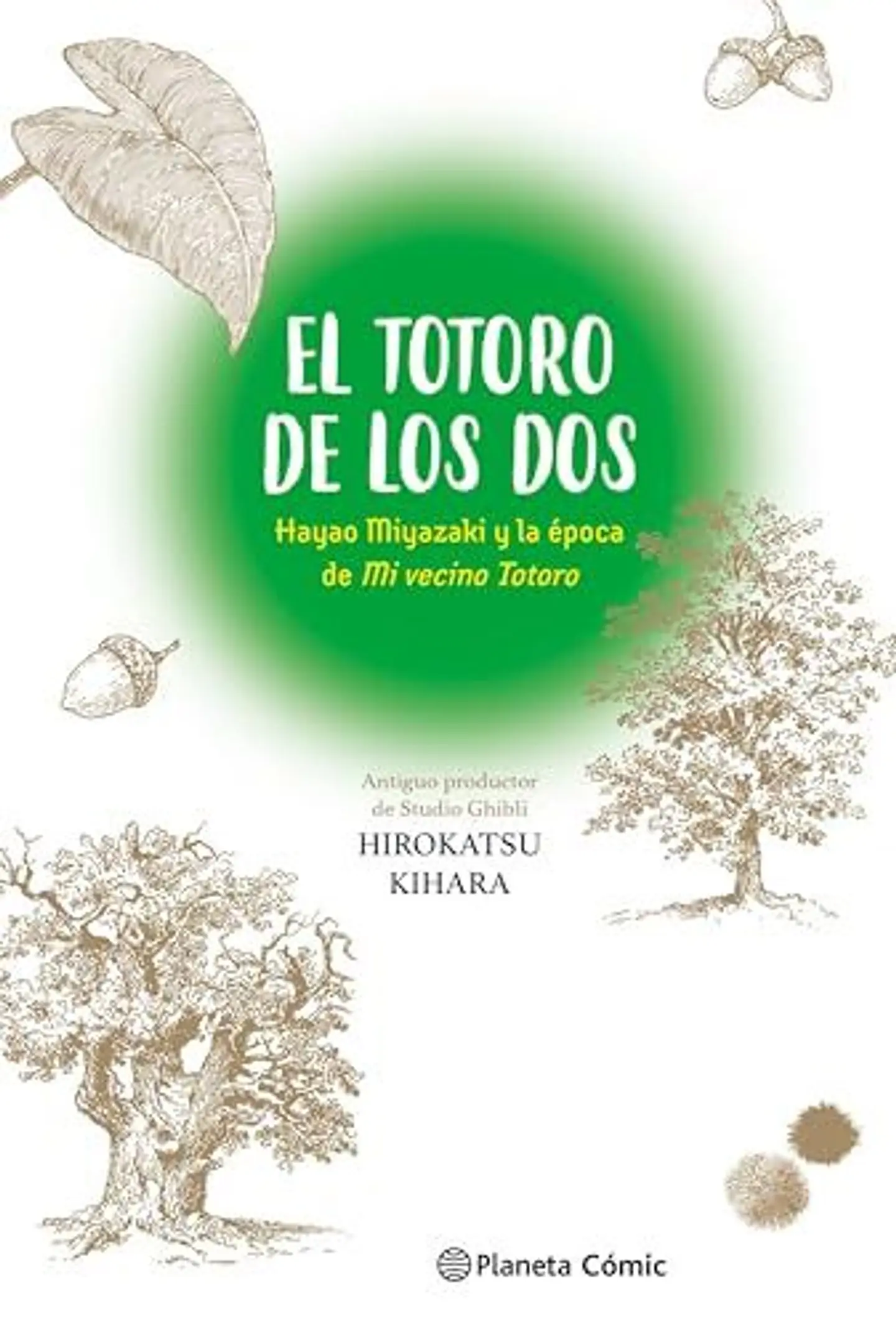 El Totoro De Los Dos Hayao Miyazaki Y Mi Vecino Totoro 1