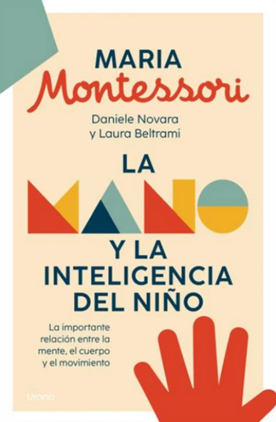 La Mano Y La Inteligencia Del Niño 1
