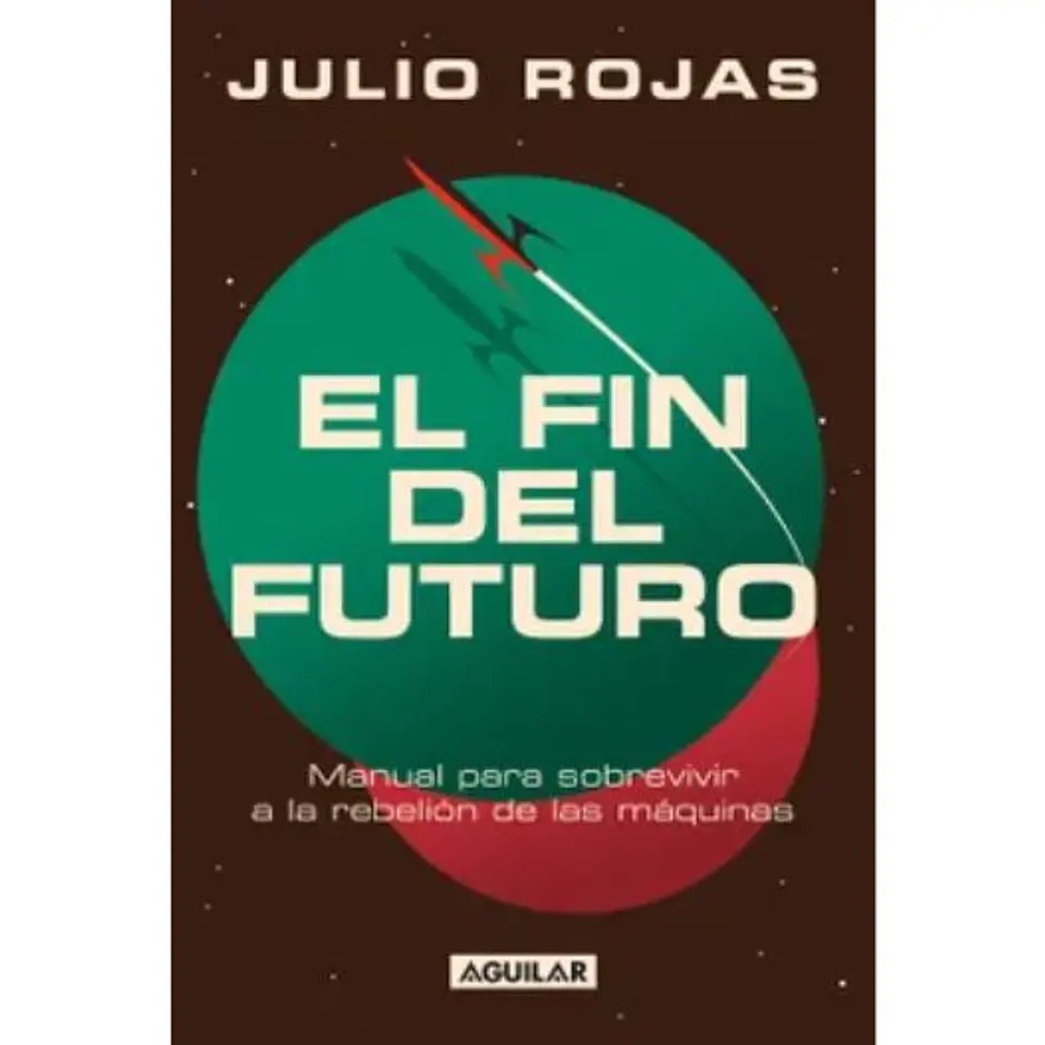 El Fin Del Futuro 1