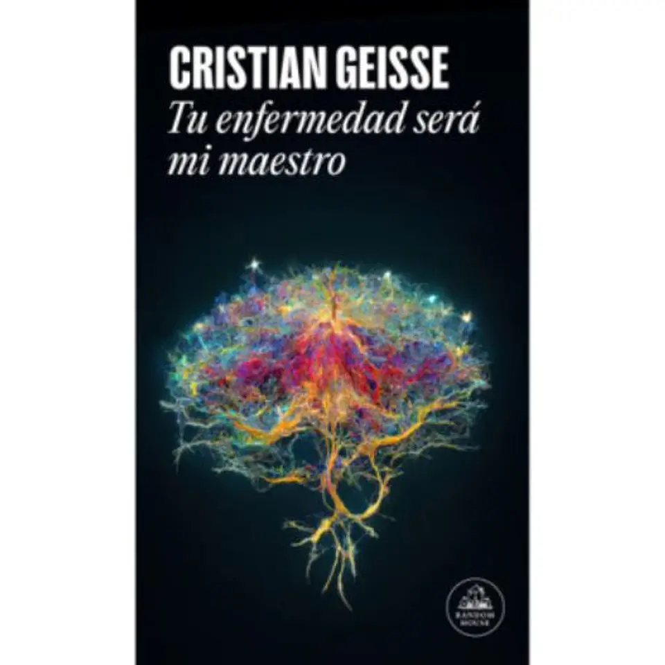 Tu Enfermedad Sera Mi Maestro 1