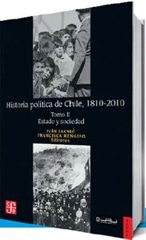 Historia Politica De Chile 1810-2010 Tomo Ii