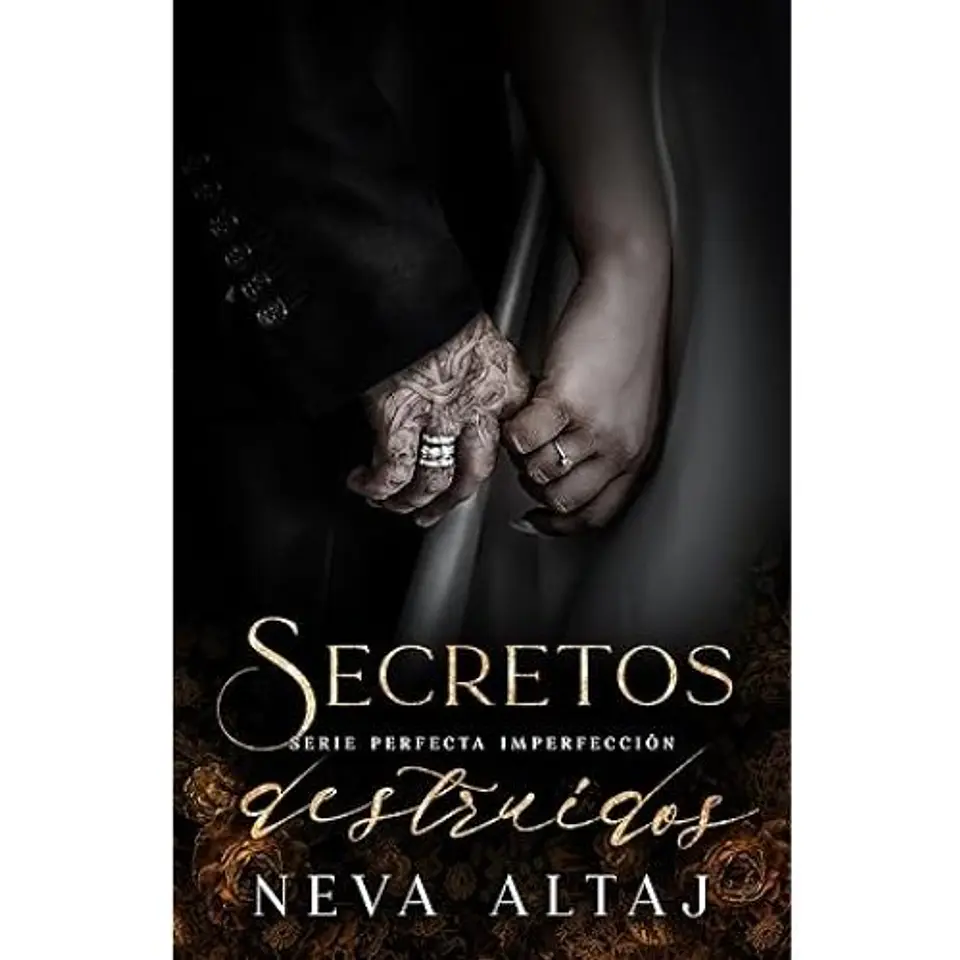 Perfectly Imperfect Secretos Destruidos 4 1