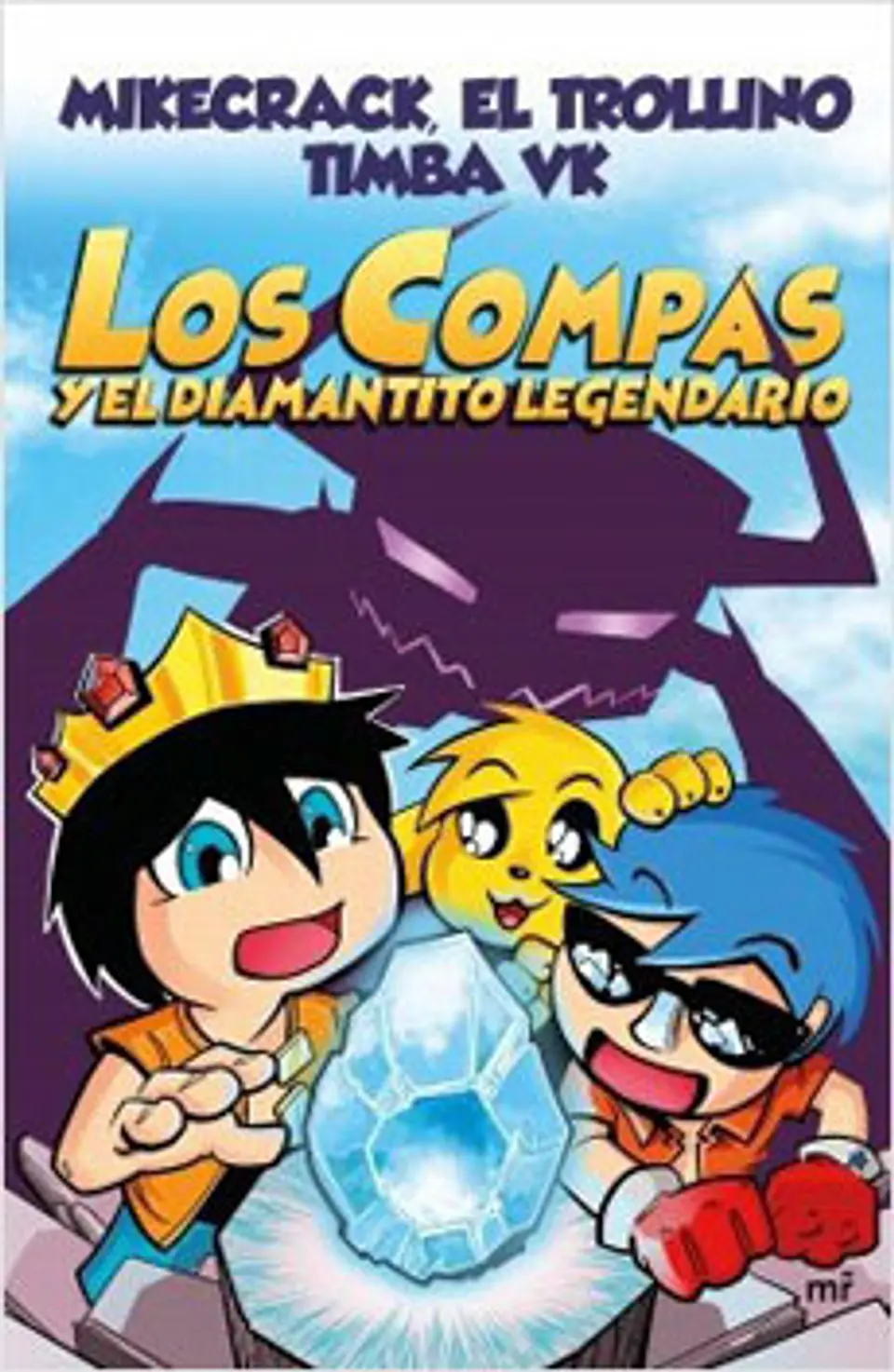 Los Compas 1. Y El Diamantito Legendario 1