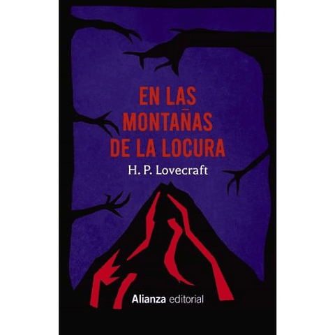 En Las Montañas De La Locura Y Otros Relatos