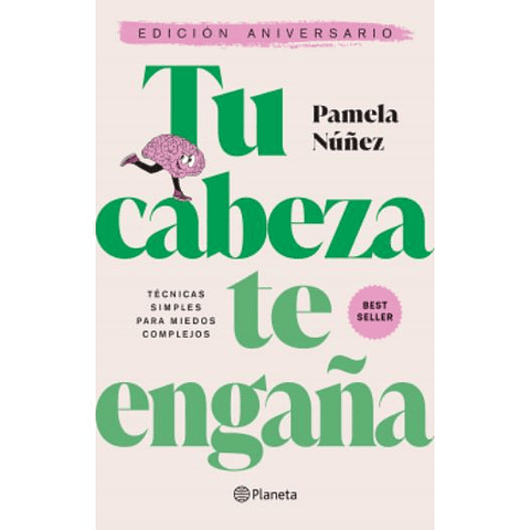 Tu Cabeza Te Engaña Edicion Aniversario