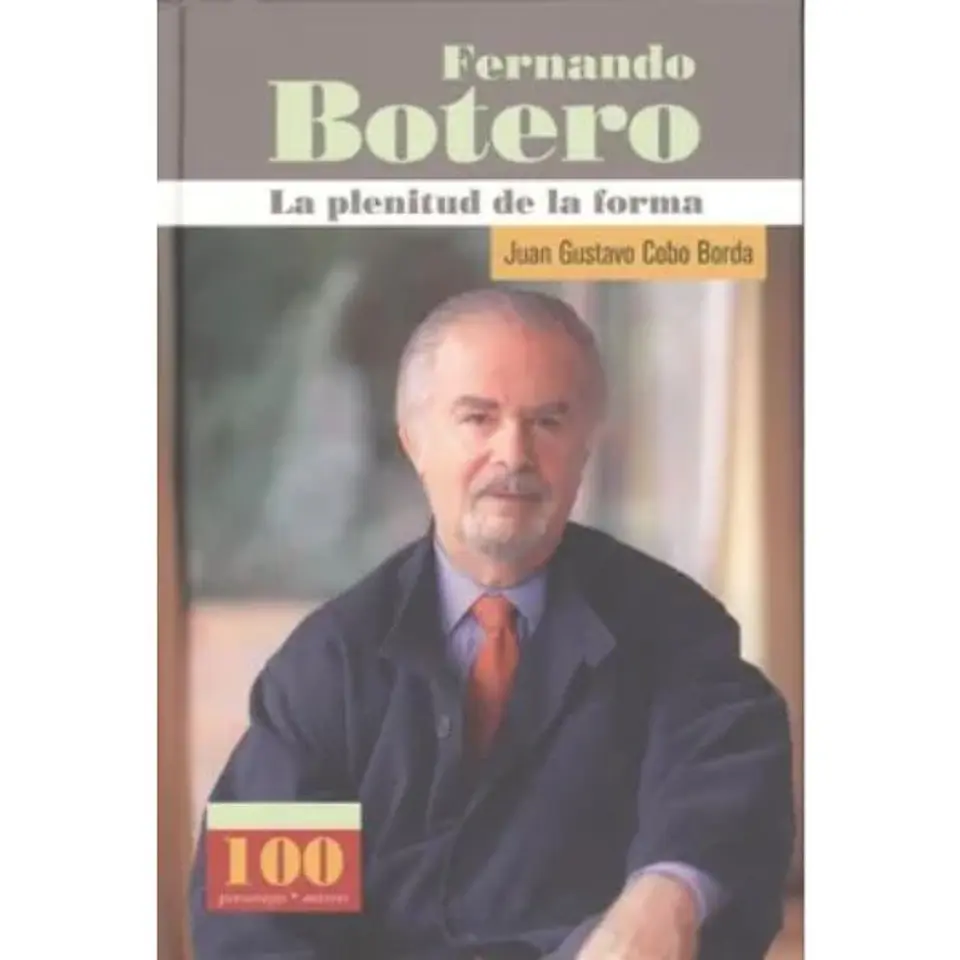 Fernando Botero La Plenitud De La Forma 1