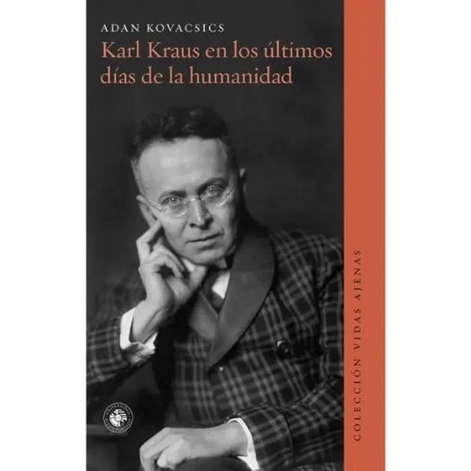 Karl Kraus En Los Ultimos Dias De La Humanidad 1