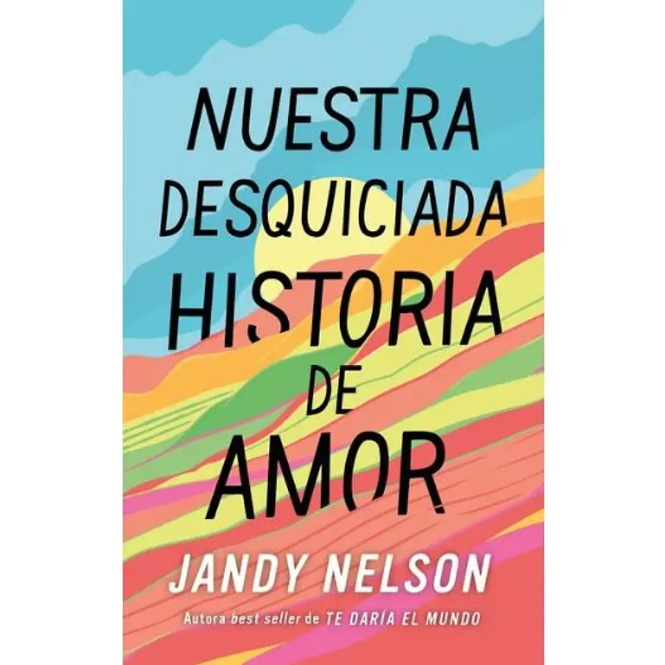 Nuestra Desquiciada Historia De Amor 1