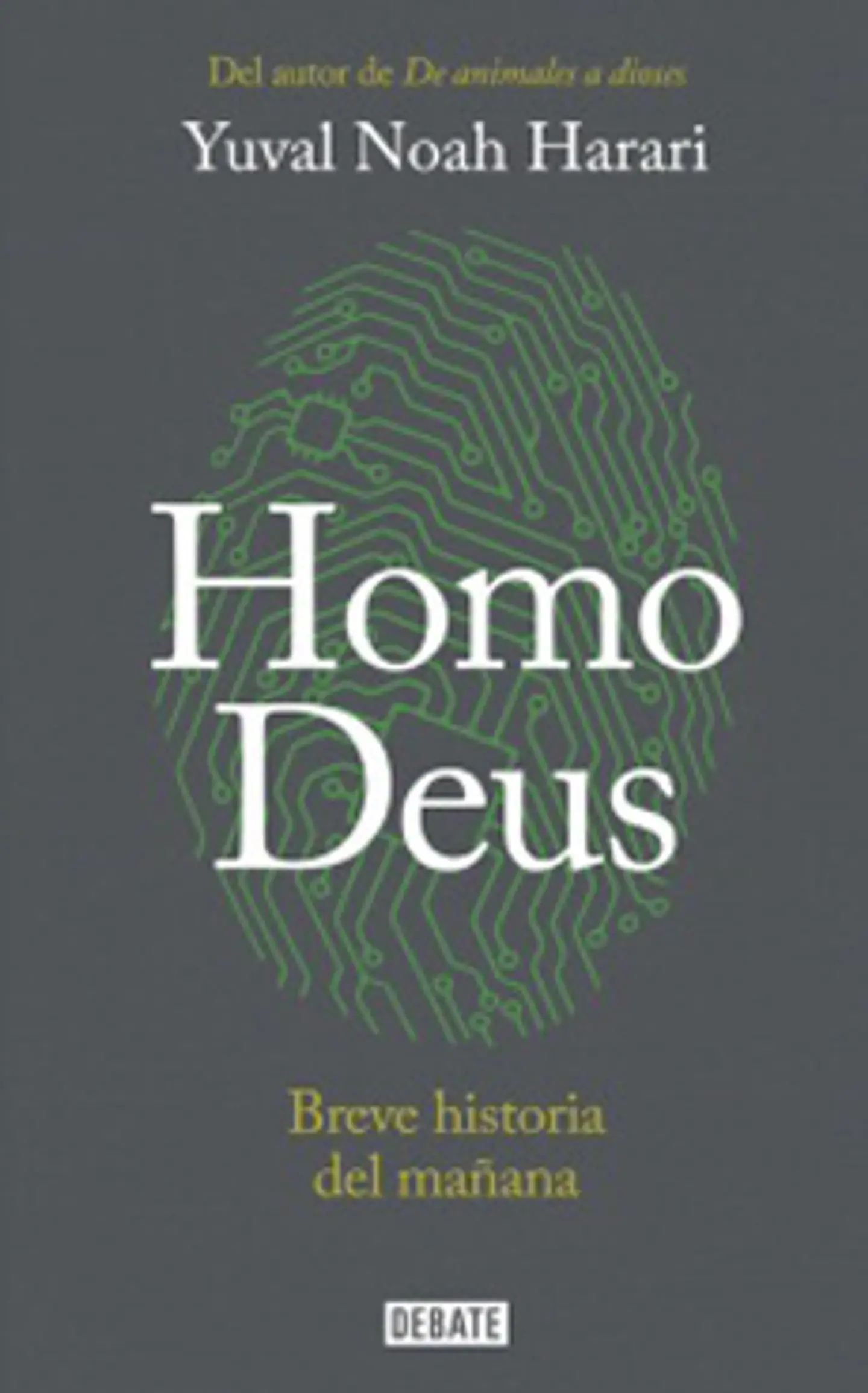Homo Deus Breve Historia Del Mañana 1