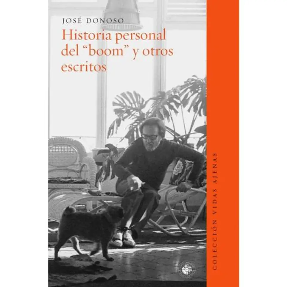 Historia Personal Del Boom Y Otros Escritos 1